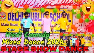 26 January  Hindi Mixed Comedy  New Dance Video 2024  Agagroup  Boy3idiot  Stage Show Dance [upl. by Avehsile]