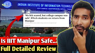 IIIT Manipur Review Why You Should Not Join 😥  5 Pros and Cons You Need to Know Before Joining 😨 [upl. by Isola]