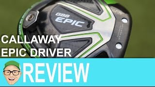 Callaway GBB Epic Driver [upl. by Ahsata]