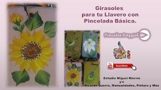 Girasoles sunflowers para tus Llaveros en Pinceladas Pintura Decorativa con Miguel Rincón [upl. by Beckie]