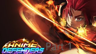 PLAYING ANIME DEFENDERS FOR MY FIRST TIMEpart 1 [upl. by Pavia]