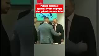 Putinin koruması ünlü dövüşçü Conor Mcgregoru böyle uyardı shorts putin khabib conormcgregor [upl. by Elberta]