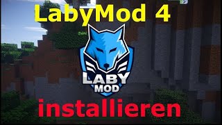 Wie installiert man LabyMod 4 in Minecraft 2023  LabyMod 4 Tutorial [upl. by Nyleek]