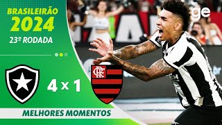 BOTAFOGO 4 X 1 FLAMENGO  MELHORES MOMENTOS  23ª RODADA BRASILEIRÃO 2024  geglobo [upl. by Juetta919]