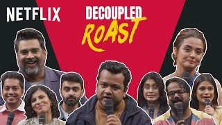 The Ultimate Roast Battle  R Madhavan Surveen Chawla AakashGupta TheRahulDua amp More  Decoupled [upl. by Beasley992]