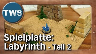 LabyrinthSpielplatte für FantasyGames – Teil 2  Summoners Tactica 2025 Tabletop Makingof TWS [upl. by Fortuna693]