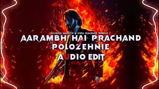 Aarambh Hai Prashant x Polozhenie  edit audio  No copyrigh music Free [upl. by Tommi]