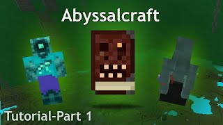 Abyssalcraft 1122 Mod Tutorial Part 1 Overworld Early Game Progression Abyssal Wasteland [upl. by Buderus]