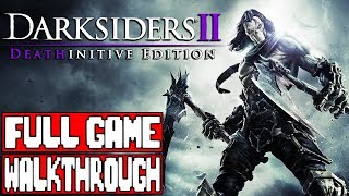 DARKSIDERS 2 Full Game Walkthrough  No Commentary Darksiders 2 Deathinitive Edition 2018 [upl. by Pfeifer]