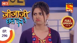 Jijaji Chhat Per Hai  Ep 296  Full Episode  21st February 2019 [upl. by Akem]