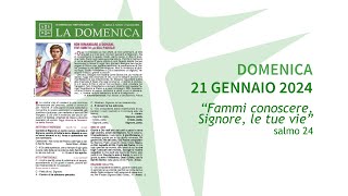 III Domenica del Tempo Ordinario  21 gennaio 2024  anno B  foglietto la Domenica [upl. by Hpseoj]