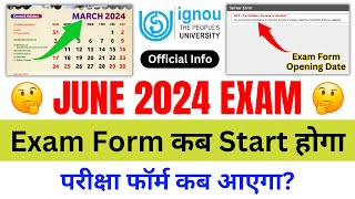 June 2024 Examination Form Opening Date  IGNOU Exam Form June 2024  IGNOU Exam Date Sheet 2024 [upl. by Anelac]