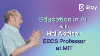 A Lifetime in Computing MITs Hal Abelson on Education in AI [upl. by Cornelia499]