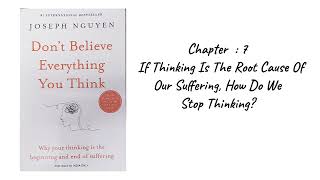 Dont Believe Everything You Think  Joseph Nguyen  Book Reading  V516 [upl. by Lachus]