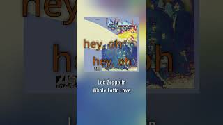 Led Zeppelin  Whole Lotta Love [upl. by Sabas]