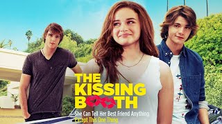 The Kissing Booth 2018 Movie  Joey King Joel Courtney Jacob Elordi  Review and Facts [upl. by Mauve]