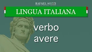 VERBO AVERE  Verbo ter em italiano  Lingua italiana 12 [upl. by Wallraff]