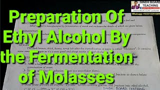 XII Organic Chemistry quotPreparation Of Ethyl Alcohol By Fermentation of Molassesquot [upl. by Ahtnams154]