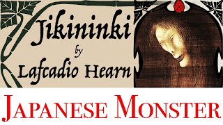 The bizarre Japanese story of the Jikininki translated by Lafcadio Hearn [upl. by Routh51]