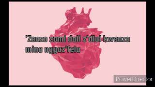 Azana  Zalabantu Lyrics [upl. by Eustatius]