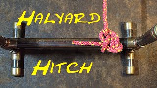 How to Tie the Halyard Hitch to a Spar or Stanchion [upl. by Dwyer]