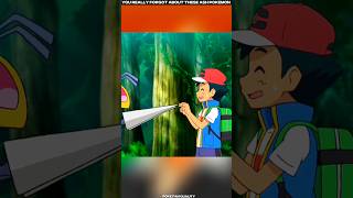 You really forgot about these Ash Pokémon pokemon shorts [upl. by Janos]