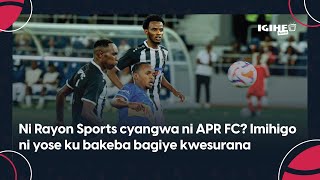 IcyegeranyoRayon Sports na APR zahize kwegukana intsinzi mu mukino wamateka [upl. by Hairas]