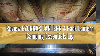 Review EZORKAS LANTERN 4 Pack Lantern Camping Essentials Lights Led Flashlight for Power Outages T [upl. by Aniteb445]