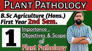 PLANT PATHOLOGY  पादप रोग विज्ञान   Lecture  1st Bsc Agriculture 1st year 2nd Semester [upl. by Naul710]