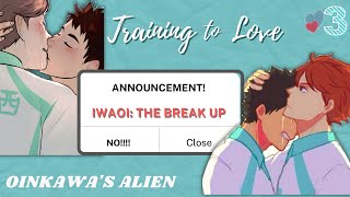 Breaking up with Oikawa  IwaOi TTL 3  Oikawa amp Iwaizumi Angst  ft OiKage  Haikyuu Text [upl. by Higginbotham]