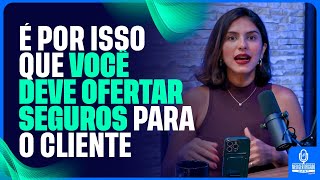 ENTENDA A IMPORTÂNCIA DE OFERTAR SEGUROS PARA O CLIENTE NO BANCO l MeuCertificadoCast 13 [upl. by Ahseuqal]