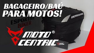 Bagageiro Baú para motos Impermeável Motocentric Mochila [upl. by Hervey742]