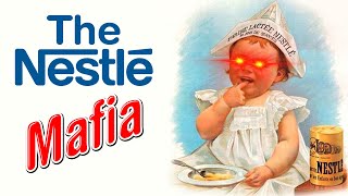 Nestlé The Most Evil Business in the World [upl. by Ecam14]