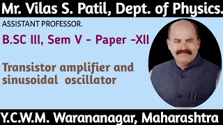 Transistor Amplifier and Sinusoidal Oscillator Introduction [upl. by Ennayhc112]