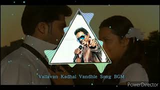 Vallavan  Kadhal Vandhale Bgm 💚  Yuvan  STR  Whatsapp Status [upl. by Pyne]