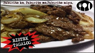 BISTEK TAGALOG  BEEF STEAK RECIPE  PINOY’S FOOD [upl. by Derinna]