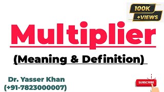 Multiplier  Investment Multiplier  Meaning Of Investment Multiplier  Definition Of Multiplier [upl. by Heddi]