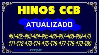 Hinos CCB ATUALIZADOS 46146246346446546646768469470471472473474475476477478479480 [upl. by Godrich]