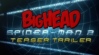 BigHead SpiderMan 2 Parody Teaser  Lowcarbcomedy [upl. by Tterrag]