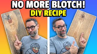 Make Stains Look Better  DIY Blotch Prevention Formula [upl. by Apostles621]