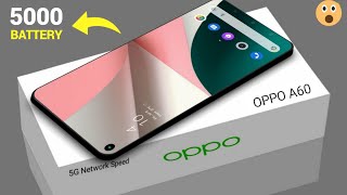 OPPO A60 5g 2024 Everything You Need to Know [upl. by Schoenberg]