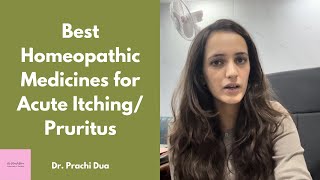 Best homeopathic medicines for itching pruritus  Dr Prachi Dua [upl. by Konstantin]