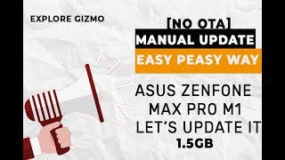 Manual Update Installation  Asus Zenfone Max Pro M1 [upl. by Otrevogir]