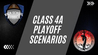 Class 4A Playoff Scenarios  High School Huddle [upl. by Ynelram802]