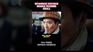 MEYAKINKAN PEKERJA MEMAKAI PELINDUNG KEP4LA‼️ alurceritafilm inspirasikehidupan [upl. by Mosier]