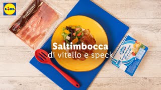 Saltimbocca di vitello e speck Dal Salumiere  Chef in Camicia  Lidl Italia [upl. by Yetta]