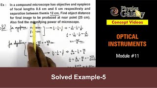 Class 12 Physics  Optical Instruments  11 Solved Example5 on Optical Instruments [upl. by Kenzie]