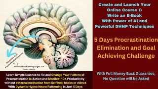 Eliminate Procrastination Achieve Online Course Creation and EBook Writing Goal in Just 5 Days [upl. by Yemorej936]