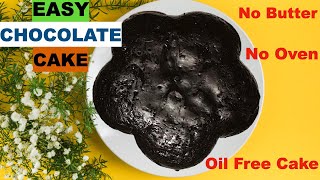 Easy Chocolate cake no oven  oil free cake [upl. by Cima327]