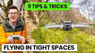 9 TIPS FOR FLYING IN TIGHT SPACES  DJI Mini 4 Pro  Mini 3 Pro Tips For Beginners [upl. by Debora]